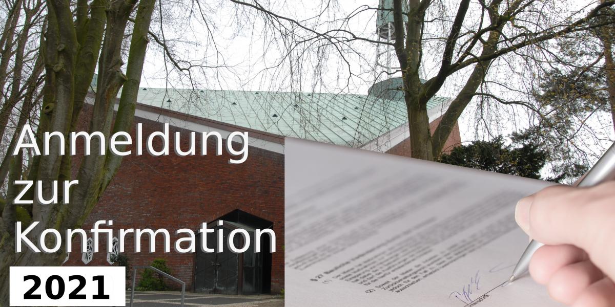 Anmeldung zur Konfirmation 2021