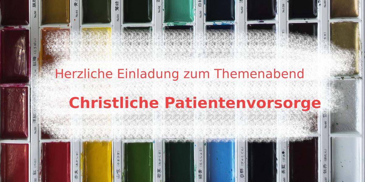 Themenabend - meine erste Patientenvorsorge